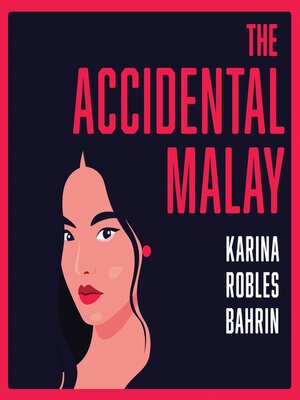 cover image of The Accidental Malay